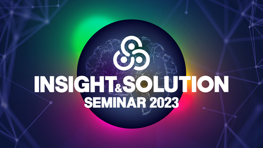 Insight & Solution Seminar 2023