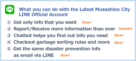 What you can do with the Latest Musashino City LINE Official Account