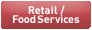 Retail / Food Services