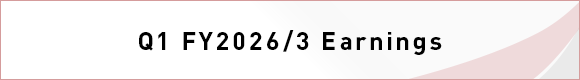 Q1 FY2026/3 Earnings