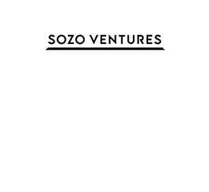 米国ベンチャーキャピタルファンド Sozo Venturesへ出資