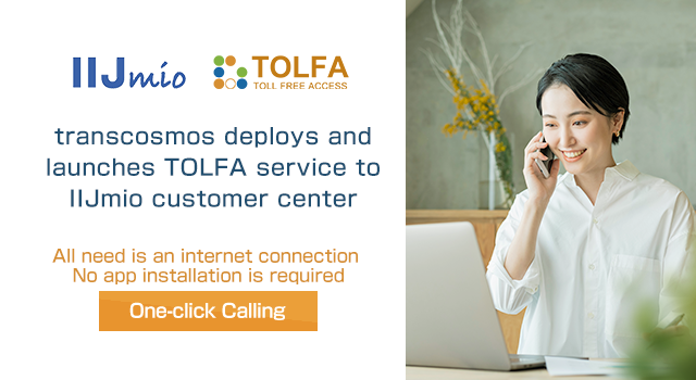 transcosmos deploys and launches TOLFA service to IIJmio customer center  to boost the center’s NPS®